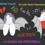 Angelo Bettati – La danza dei pipistrelli